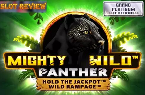 Mighty Wild Panther Grand Platinum Edition Slot Review